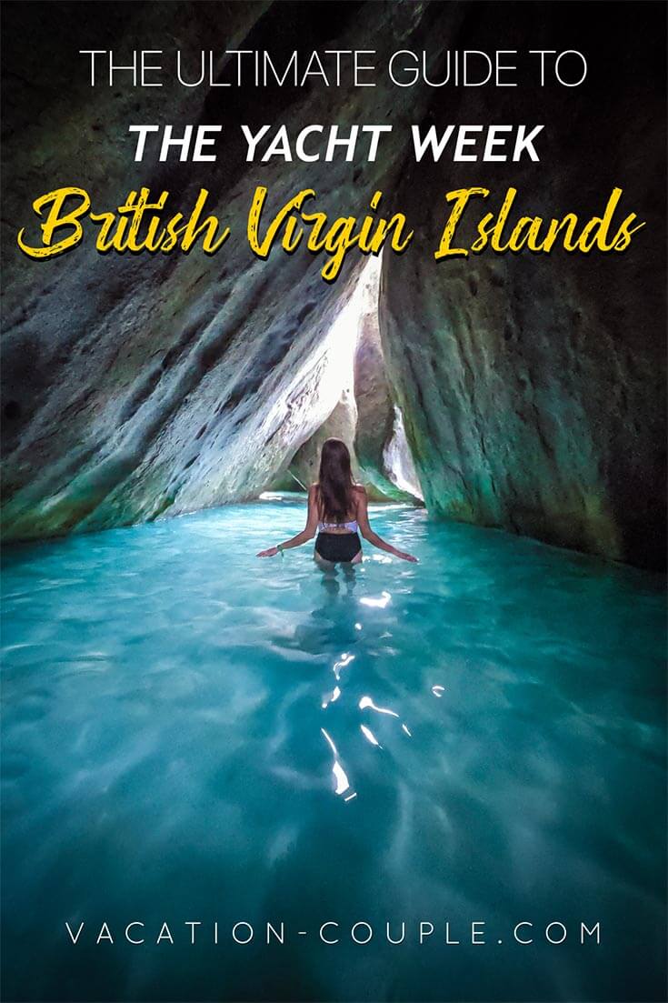 Wondering what to do in the British Virgin Islands? Book Yacht Week BVI, sail to different islands, get wild at day and night parties, and meet new friends from around the world! Here's your Ultimate Guide to Yacht Week BVI. Packing tips included! #tyw2019 #britishvirginislands #yachtweekbvi #vacationcouple